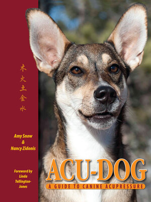 cover image of Acu-Dog: a Guide to Canine Acupressure